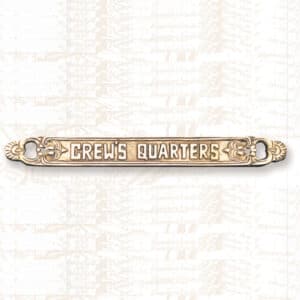 Crew's Quarters Name Plate